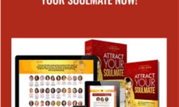 The Art of Love's Attract Your Soulmate Now! - Claire Zammit