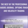 The Best of the Professional Traders Journal. Options Trading and Volatility Trading - Larry Connors