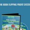 The Book Flipping Profit System