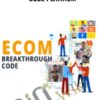 The Breakthrough Ecom Code Platinum – Roger and Barry