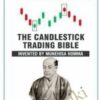 The Candlestick Trading Bible - Munehisa Homma
