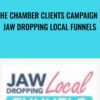 The Chamber Clients Campaign + Jaw Dropping Local Funnels - Ben Adkins