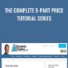 The Complete 5-Part Price Tutorial Series - Robert Miner