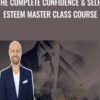 The Complete Confidence & Self-Esteem Master Class Course - Joe Parys