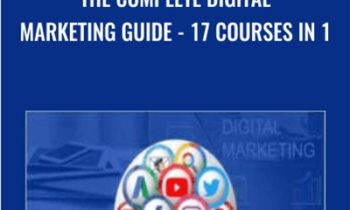 The Complete Digital Marketing Guide - 17 Courses in 1 - Robin & Jesper