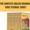 The Complete English Grammar Video Tutorial Series - Karl Weber