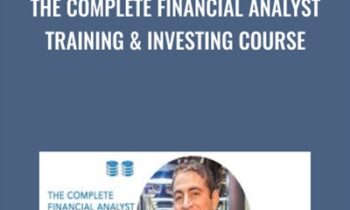 The Complete Financial Analyst Training & Investing Course - Chris Haroun