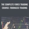The Complete Forex Trading Course: Fibonacci Trading - Radovan Rypak