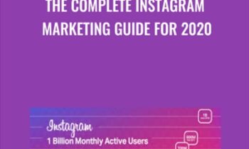 The Complete Instagram Marketing Guide for 2020