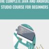 The Complete Java and Android Studio Course for Beginners - Mammoth Interactive