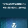 The Complete WordPress Website Business Course - Rob Percival