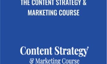 The Content Strategy & Marketing Course - Julia McCoy