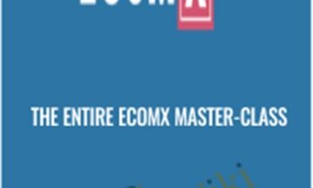 The Entire eComX Master-Class