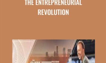 The Entrepreneurial Revolution - Kyle Cease
