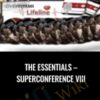 The Essentials – SuperConference VIII