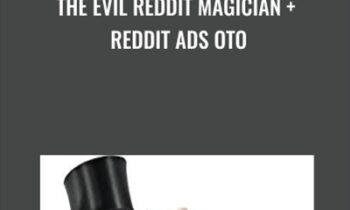 The Evil Reddit Magician + Reddit Ads OTO - Ben Adkins