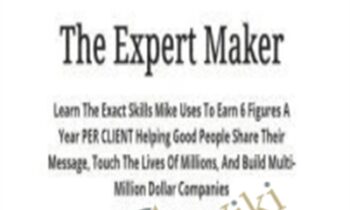 The Expert Maker – Mike Shreeve
