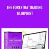 The FOREX Day Trading Blueprint - The Swag Academy