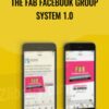 The Fab Facebook Group System 1.0