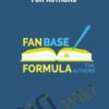 The Fan Base Formula for Authors – Adam Houge‎