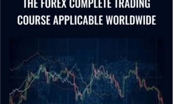 The Forex Complete Trading Course Applicable Worldwide