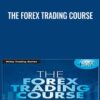 The Forex Trading Course -  Abe Cofnas