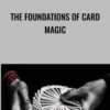 The Foundations of Card Magic - Asad