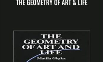 The Geometry of Art & Life - Matilda Ghyka