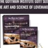 The Gottman Institute Gott Sex - The Art and Science of Lovemaking