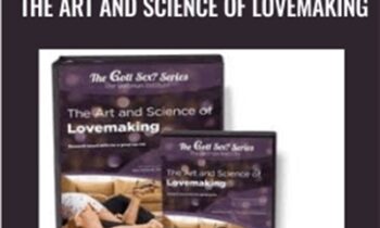 The Gottman Institute Gott Sex - The Art and Science of Lovemaking
