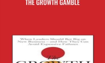 The Growth Gamble - Andrew Campbell
