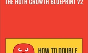 The HOTH Growth Blueprint V2 - The Hoth