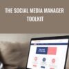 The Social Media Manager Toolkit – The Hub