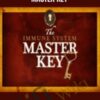The Immune System Master Key - Alex Loyd
