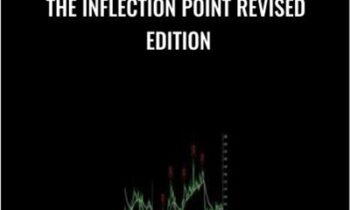 The Inflection Point Revised Edition - Charlie Burton