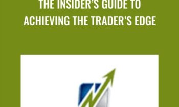 The Insider’s Guide to Achieving the Trader’s Edge - Netpicks