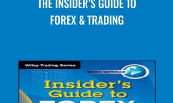 The Insider’s Guide to Forex & Trading - Kathy Lien