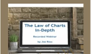 The Law of Charts-In-Depth Recorded Webinar – Joe Ross
