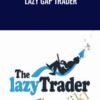 Lazy Gap Trader - The Lazy Trader