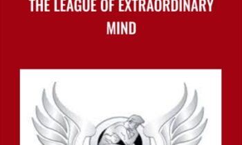 The League of Extraordinary Minds - Jay Abraham & Rich Schefren