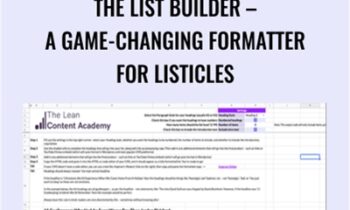 The List Builder – A Game-Changing Formatter For Listicles – Lean Content Academy