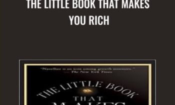 The Little book That Makes You Rich - Louis Navellier