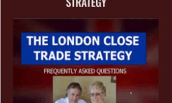 The London Close Trade Strategy – Shirley Hudson & Vic Noble