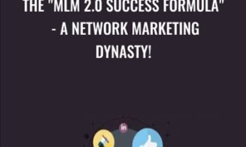 The "MLM 2.0 Success Formula" - A Network Marketing Dynasty! - Sorin Constantin