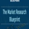 The Market Research Blueprint – Brittany Lynch