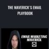 The Maverick's eMail Playbook - Kelvin Dorsey
