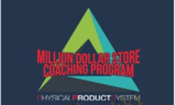 The Million Dollar Store Coaching Program – Matt Schmitt and Nishant Bhardwaj