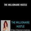 The Millionaire Hustle - Katrina Ruth