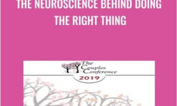 The Neuroscience Behind Doing the Right Thing - Stan Tatkin