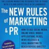 The New Rules of Marketing and PR - David Meerman Scott